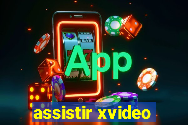 assistir xvideo